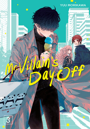 Mr. Villain's - Day Off - Vol 03 - Game On
