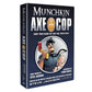 Munchkin Axe Cop - Card Games - Game On