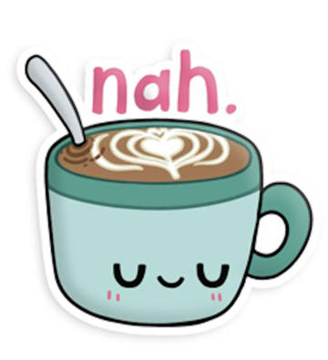 Nah Coffee Sticker - Game On