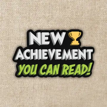 New Achievement: You Can Read Sticker - Game On