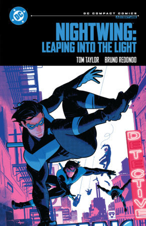 Nightwing: Leaping into the Light: DC Compact Comics Edition - Game On