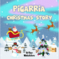 Pigarria - Christmas Story - Game On
