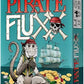 Pirate Fluxx - Card Games - Game On