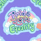 Pride Love Equality, LGBTQ, Pride Month, Vinyl Sticker - Game On