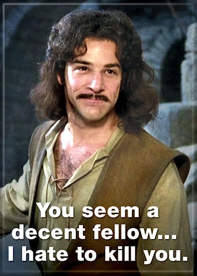 Princess Bride - Decent Fellow - Magnet - Game On