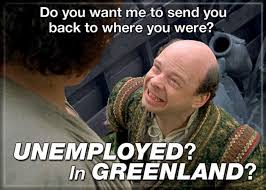 Princess Bride Unemployed in Greenland Magnet - Game On