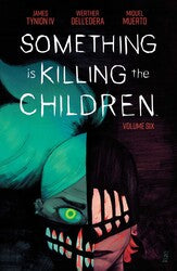 Something is Killing the Children Vol. 6 - Game On