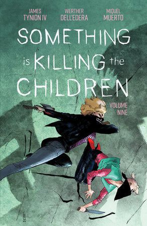 Something is Killing the Children Vol. 9 - Game On