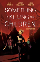 Something is Killing the Children Vol. 3 - Game On