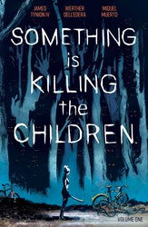 Something Is Killing The Children Vol. 1 - Game On