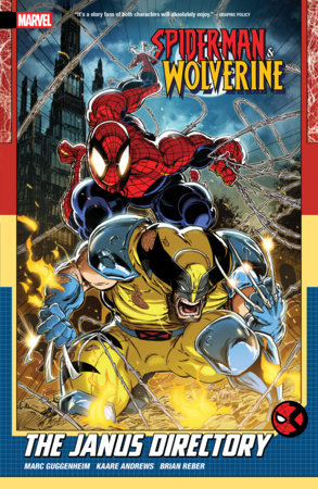 Spider-Man & Wolverine Vol. 1: The Janus Directory - Game On