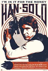 Star Wars Han Solo In It For - Game On