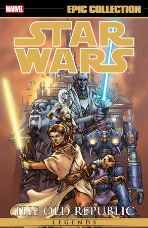 Star Wars Legends - Epic Collection - The Old Republic - Volume 1 - Game On