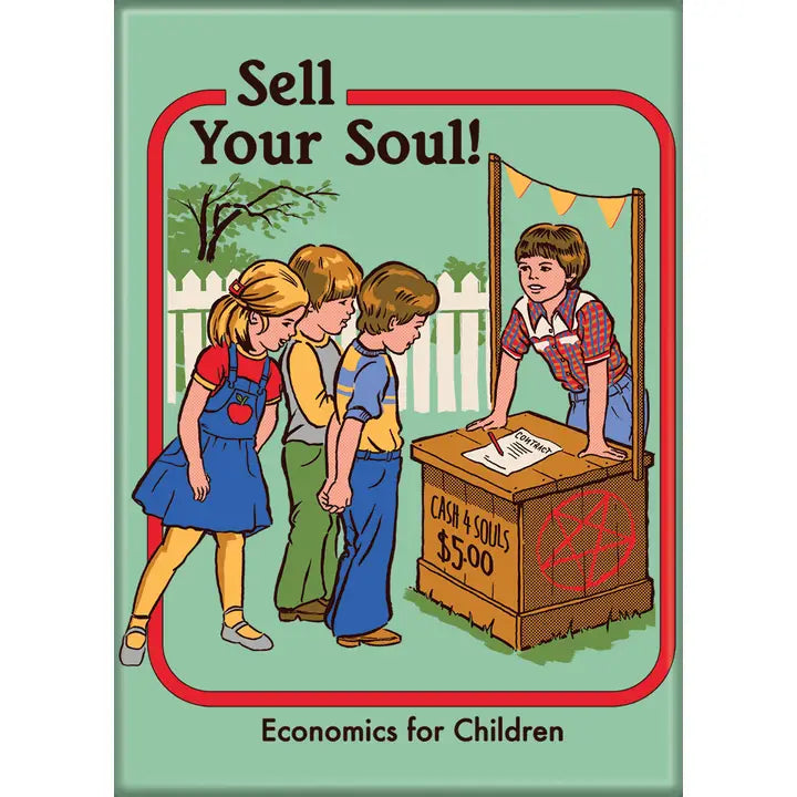 Steven Rhodes Sell Your Soul Magnet - Game On