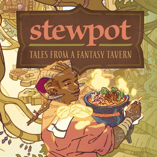 Stewpot - Tales from a Fantasy Tavern - Game On