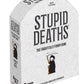 Stupid Deaths Box Game - Party Games - Game On