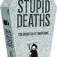 Stupid Deaths Tin - Party Games - Game On