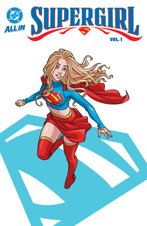 Supergirl Vol. 1: Misadventures in Midvale - Game On