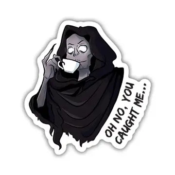 Suriel Oh No You Caught Me Sticker - Game On