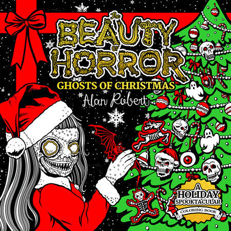 The Beauty of Horror: Ghosts of Christmas Coloring Book - Game On