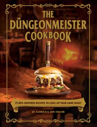 The Dungeonmeister Cookbook - Game On