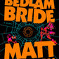 The Eye of the Bedlam Bride - DCC Book 6 - Game On
