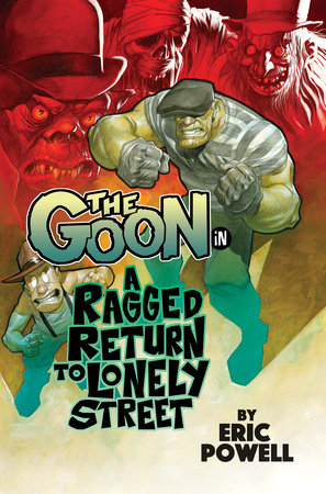 The Goon Volume 1: A Ragged Return to Lonely Street - Game On