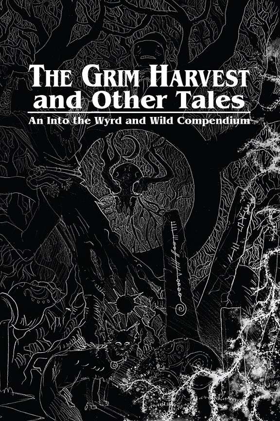 The Grim Harvest & Other Tales - Game On