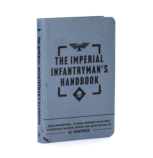 The Imperial Infantryman's Handbook - Game On