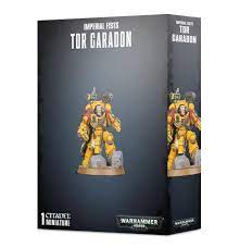Tor Garadon - Imperial Fists - Game On