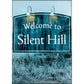 Welcome to Silent Hill Magnet - Game On
