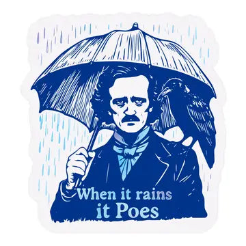 When it rains it Poes Sticker - Game On