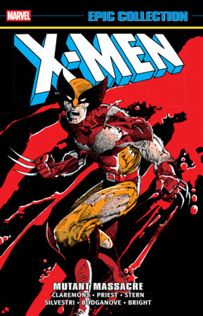 X-Men Epic Collection: Mutant Massacre - Game On