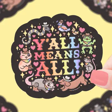 Y'all Mean All Sticker - Game On
