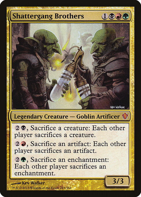 Shattergang Brothers (213) - Commander 2013 - Game On