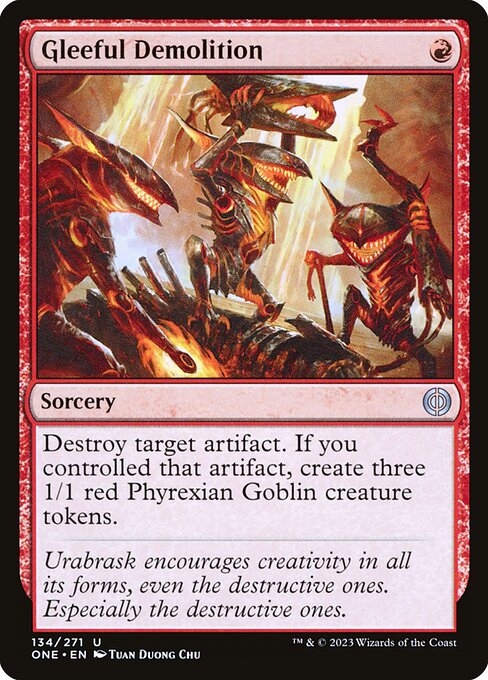 Gleeful Demolition (134) - Phyrexia: All Will Be One - Game On
