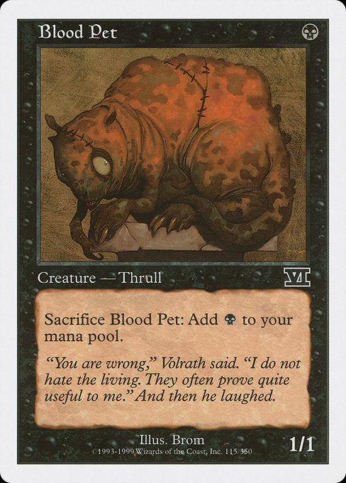Blood Pet (115) - Classic Sixth Edition - Game On