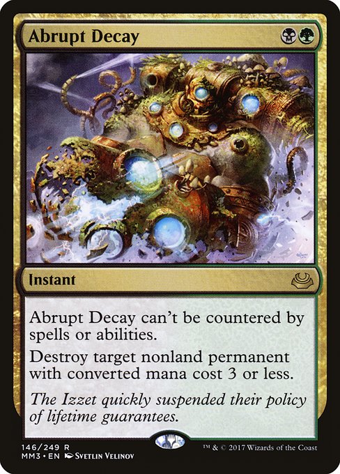 Abrupt Decay (146) - Modern Masters 2017 - Game On