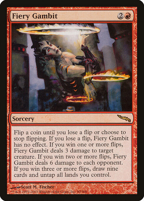 Fiery Gambit (90) (Foil) - Mirrodin - Game On