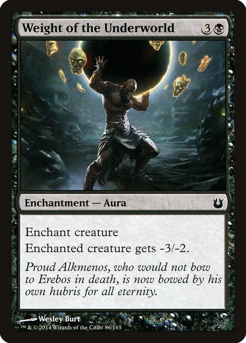 Weight of the Underworld (86) - Born of the Gods - Game On