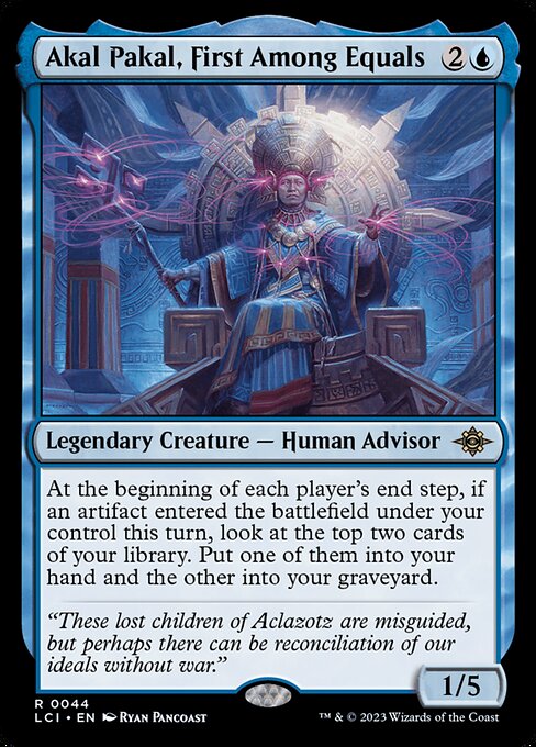 Akal Pakal, First Among Equals (44) - The Lost Caverns of Ixalan - Game On