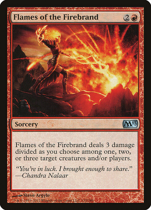 Flames of the Firebrand (132) - Magic 2013 - Game On