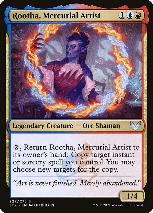 Rootha, Mercurial Artist (227) - Strixhaven: School of Mages - Game On