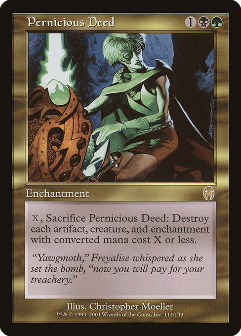 Pernicious Deed (114) - Apocalypse - Game On