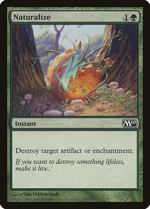 Naturalize (195) - Magic 2010 - Game On