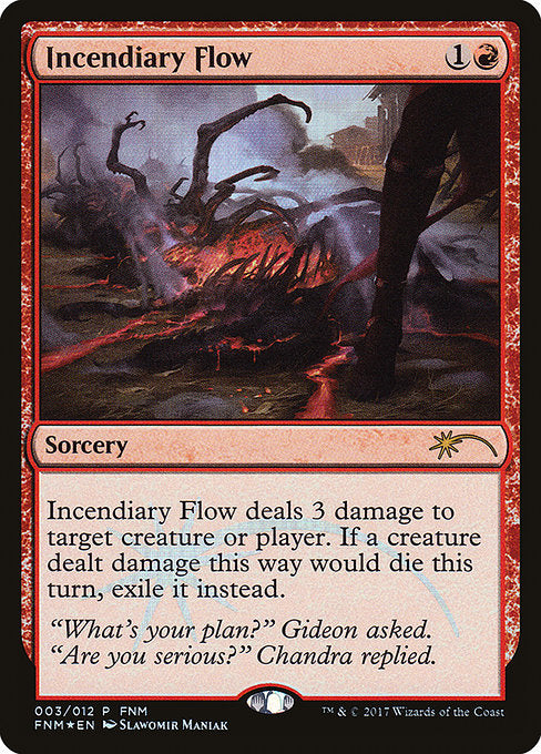 Incendiary Flow (3) (Foil) - Friday Night Magic 2017 - Game On