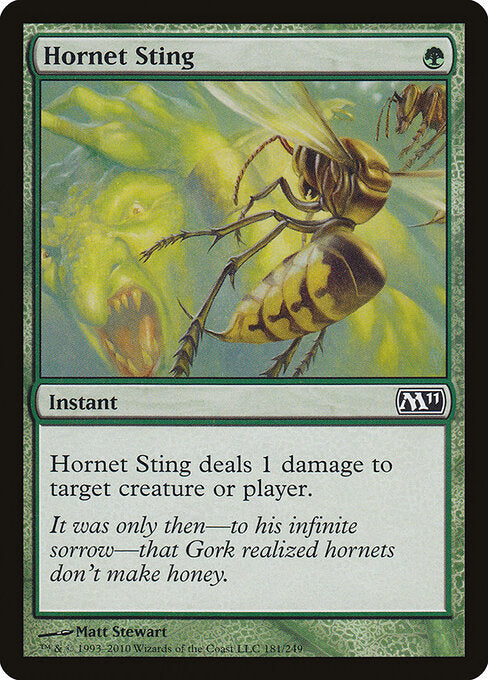 Hornet Sting (181) - Magic 2011 - Game On
