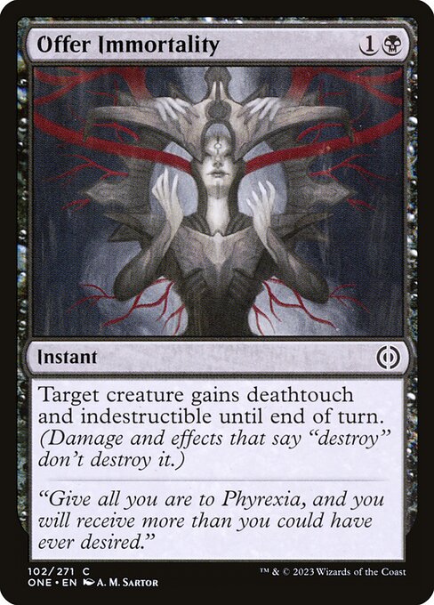 Offer Immortality (102) - Phyrexia: All Will Be One - Game On