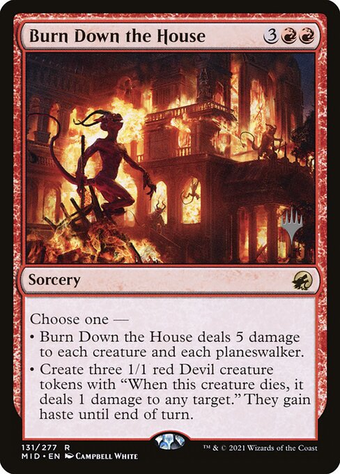 Burn Down the House (131p) (Foil) - Innistrad: Midnight Hunt Promos - Game On