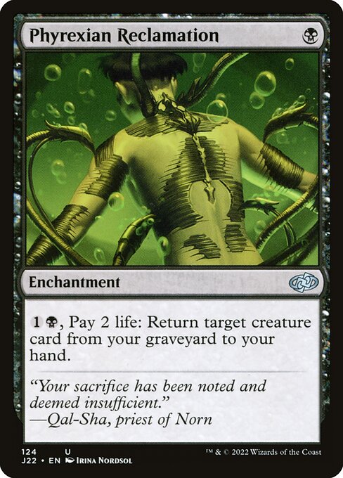 Phyrexian Reclamation (124) - Jumpstart 2022 - Game On